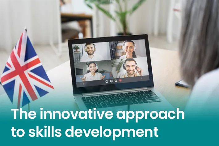 The Innovative Approach to Skills Development